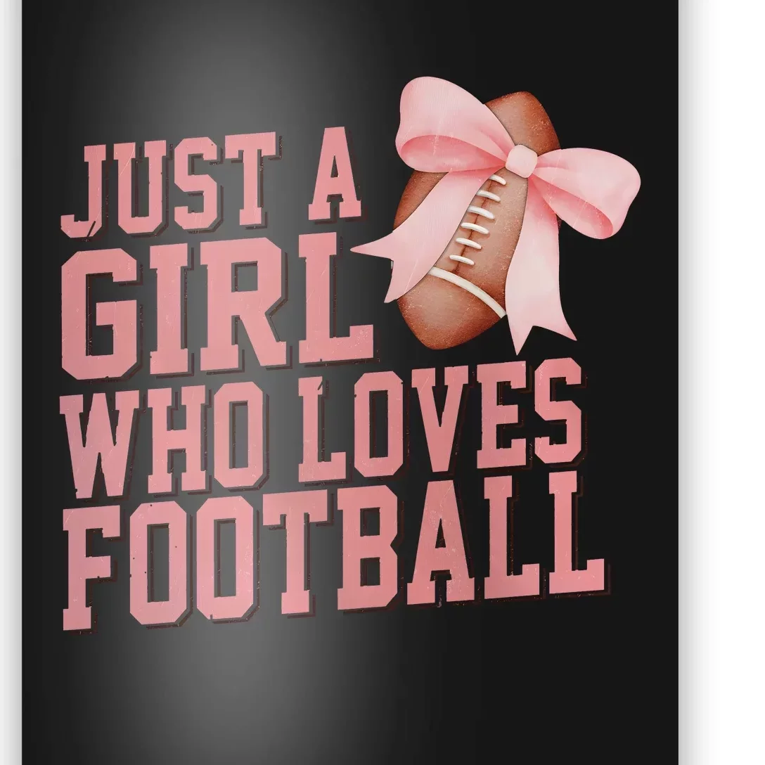 Coquette Football Just A Girl Who Love Football Poster