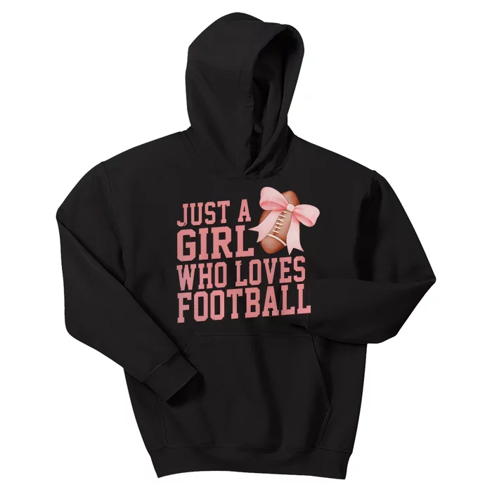 Coquette Football Just A Girl Who Love Football Kids Hoodie