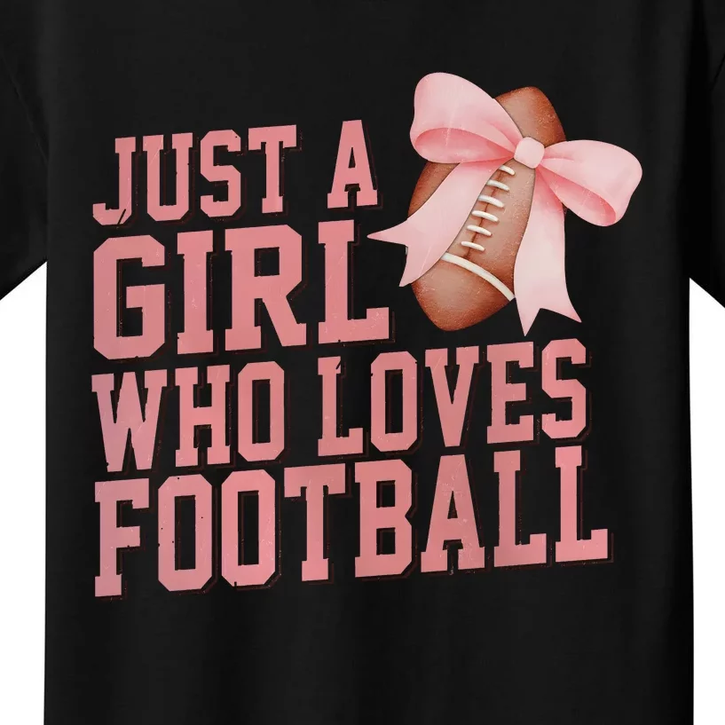 Coquette Football Just A Girl Who Love Football Kids T-Shirt