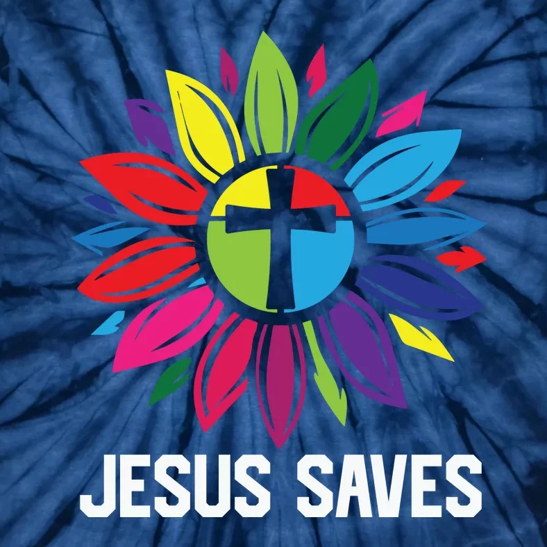 Cool Flower Jesus Saves Tie-Dye T-Shirt