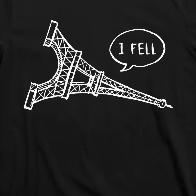 Cute French Joke I Fell T-Shirt