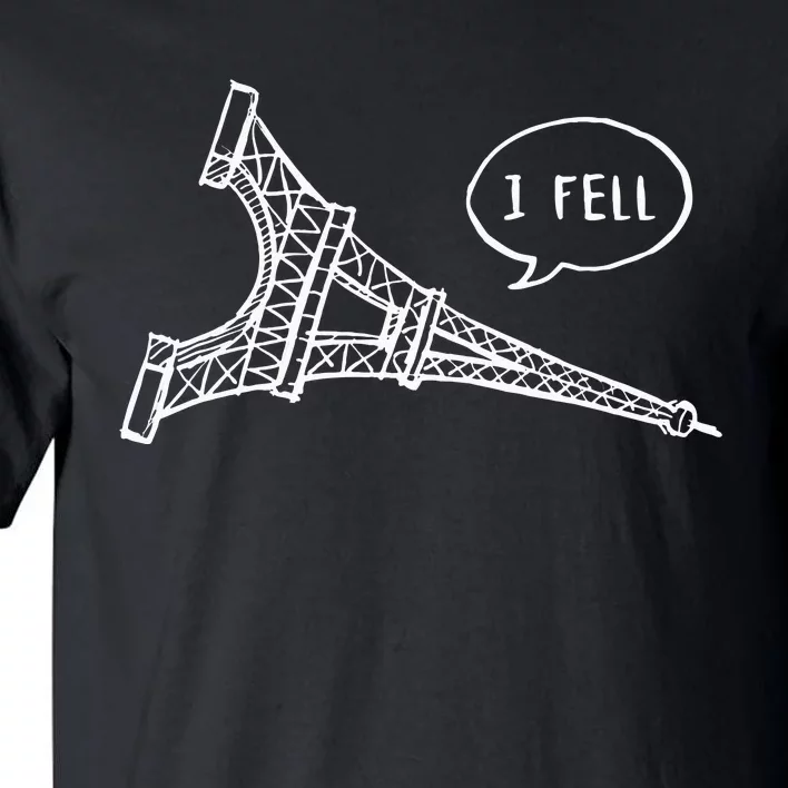 Cute French Joke I Fell Tall T-Shirt