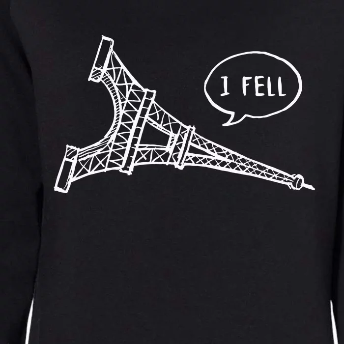 Cute French Joke I Fell Womens California Wash Sweatshirt