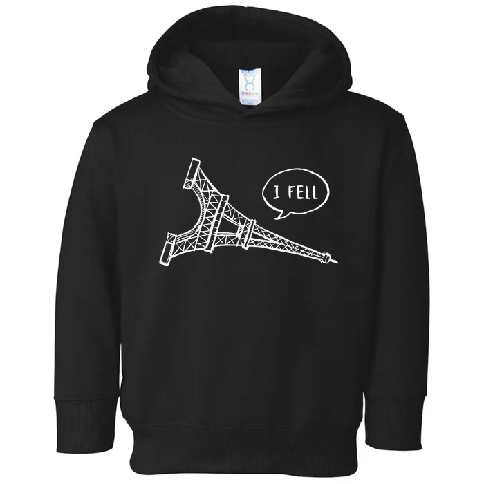 Cute French Joke I Fell Toddler Hoodie