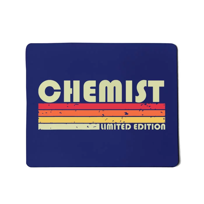 CHEMIST Funny Job Title Profession Birthday Worker Idea Mousepad