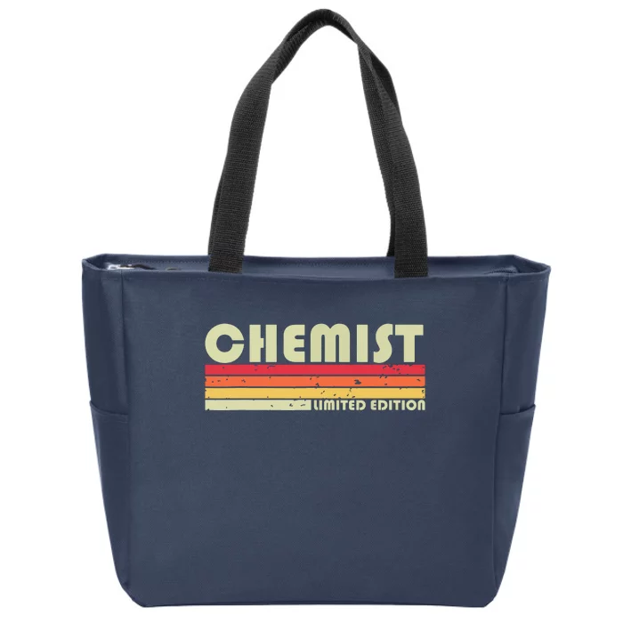 CHEMIST Funny Job Title Profession Birthday Worker Idea Zip Tote Bag