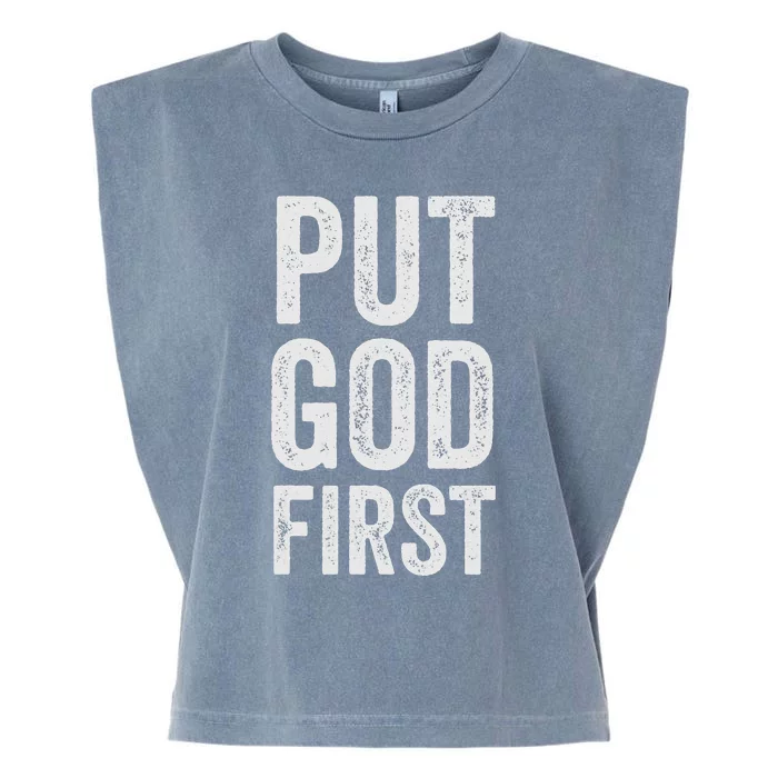 Christian Faith Jesus Gifts Women Put God First Garment-Dyed Women's Muscle Tee