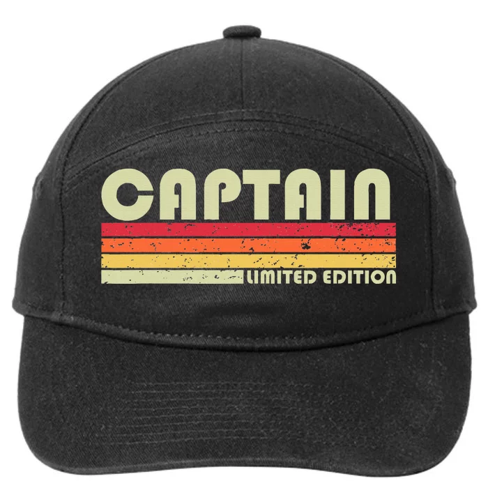 Captain Funny Job Title Profession Birthday Worker Idea 7-Panel Snapback Hat