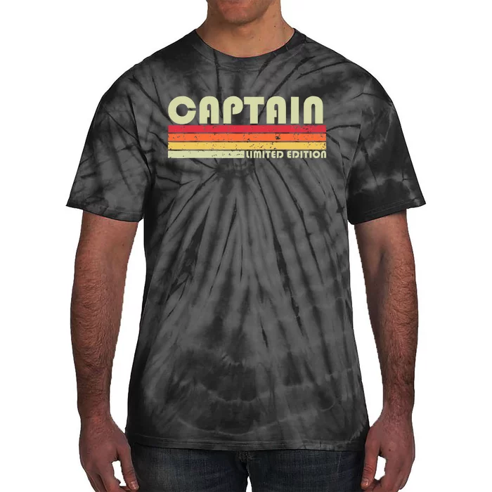 Captain Funny Job Title Profession Birthday Worker Idea Tie-Dye T-Shirt