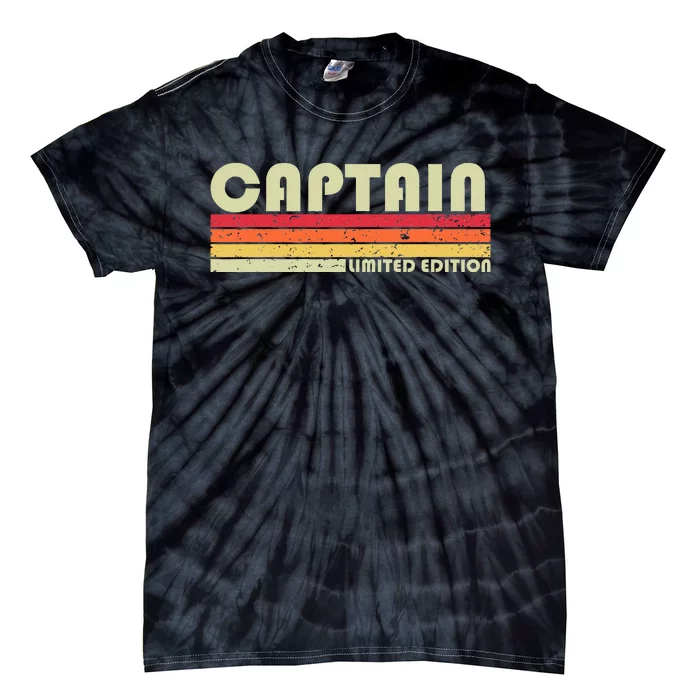 Captain Funny Job Title Profession Birthday Worker Idea Tie-Dye T-Shirt