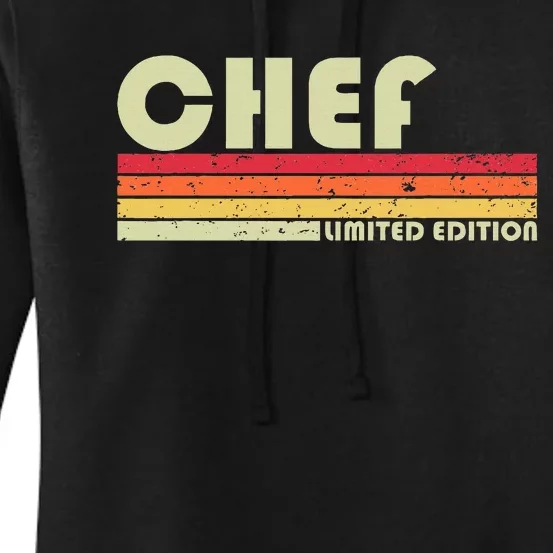 Chef Funny Job Title Profession Birthday Worker Idea Women's Pullover Hoodie