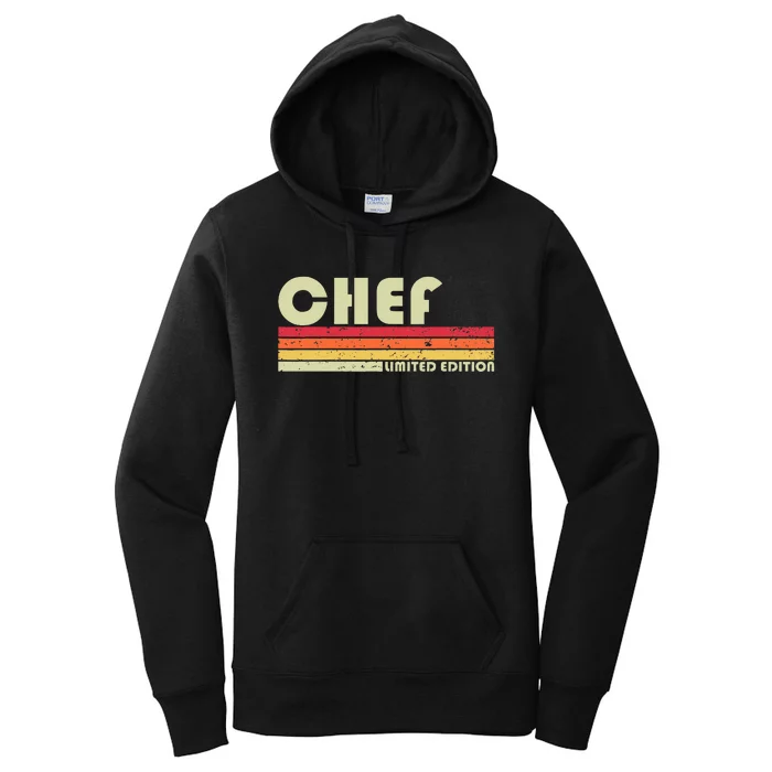 Chef Funny Job Title Profession Birthday Worker Idea Women's Pullover Hoodie