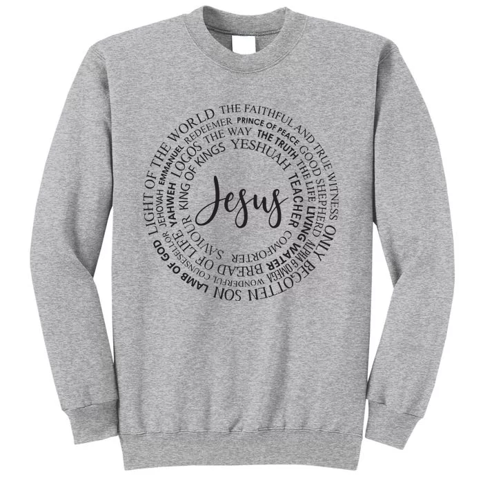 Christian Faith Jesust Gift For Men And Women Tall Sweatshirt