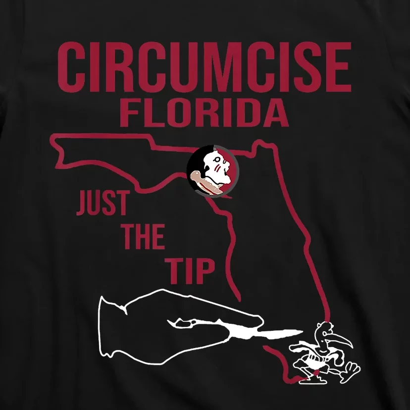 Circumcise Florida Just The Tip T-Shirt