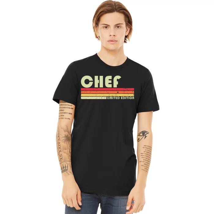 CHEF Funny Job Title Profession Birthday Worker Idea Premium T-Shirt