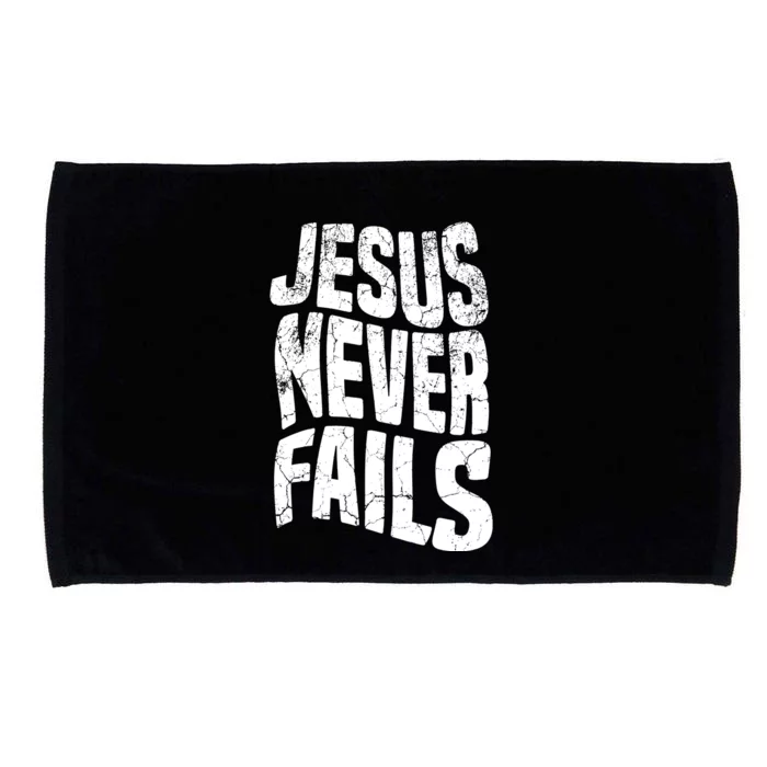 Christian Faith Jesus Never Fails Gift Microfiber Hand Towel