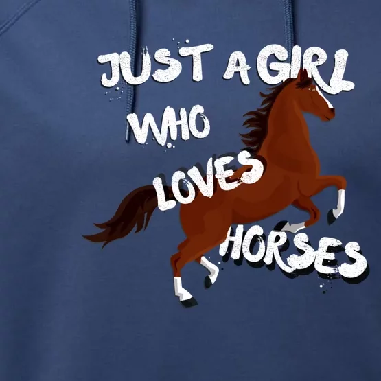 Cute Funny Just A Who Loves Horses Horseback Riding Cool Gift Performance Fleece Hoodie