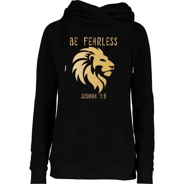 Christian Fearless Joshua 1:9 Faith Gift Womens Funnel Neck Pullover Hood