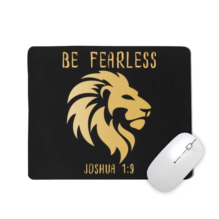 Christian Fearless Joshua 1:9 Faith Gift Mousepad