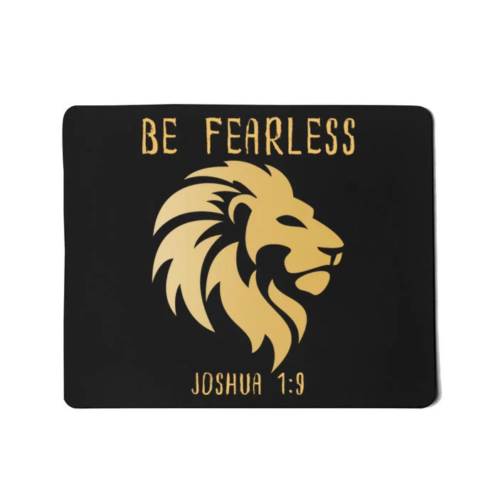 Christian Fearless Joshua 1:9 Faith Gift Mousepad