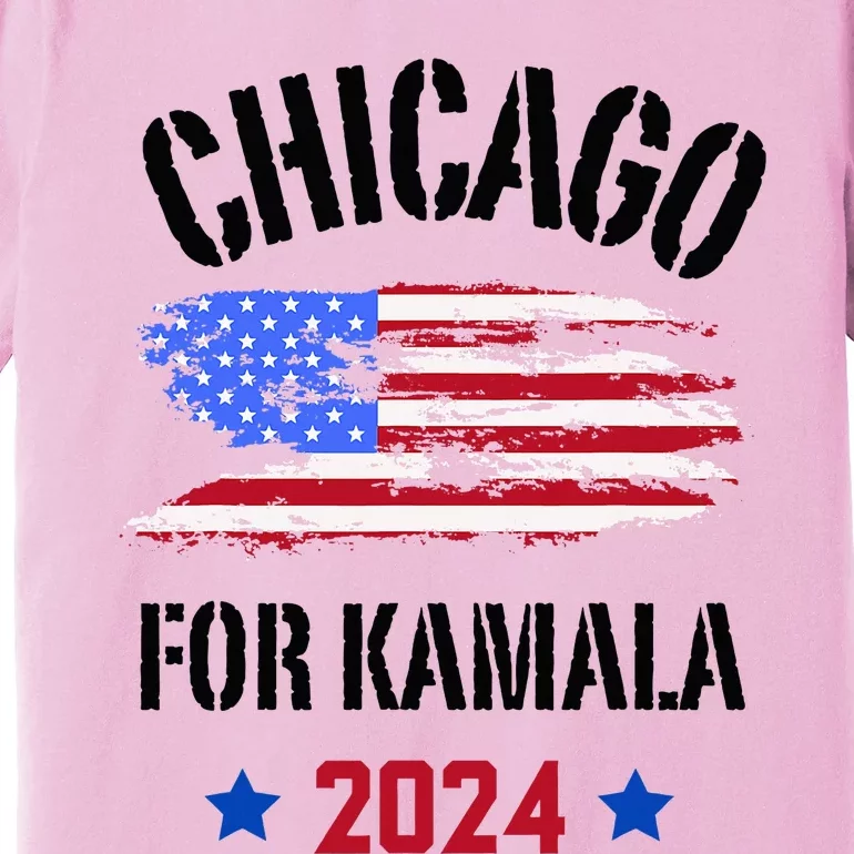 Chicago For Kamala 2024 Dnc Kamala Harris Supporter Premium T-Shirt