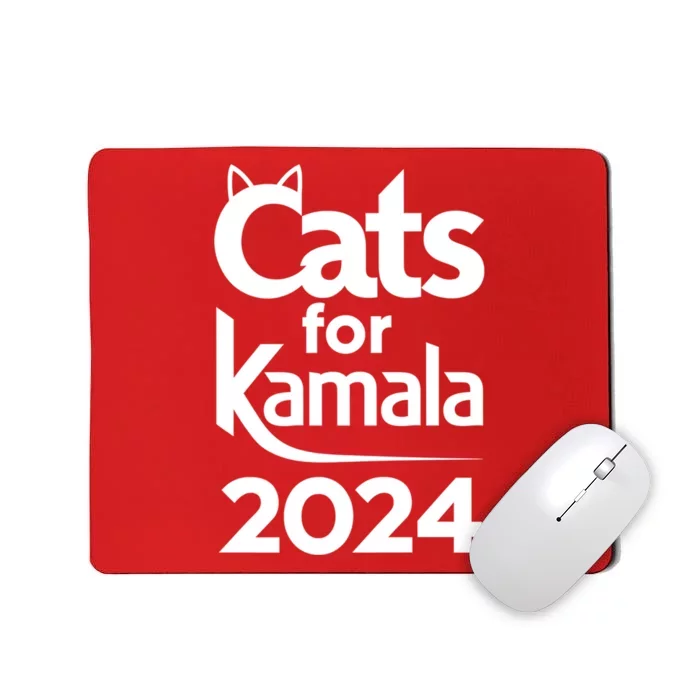 Cats For Kamala 2024 Funny Political Harris Supporter Mousepad