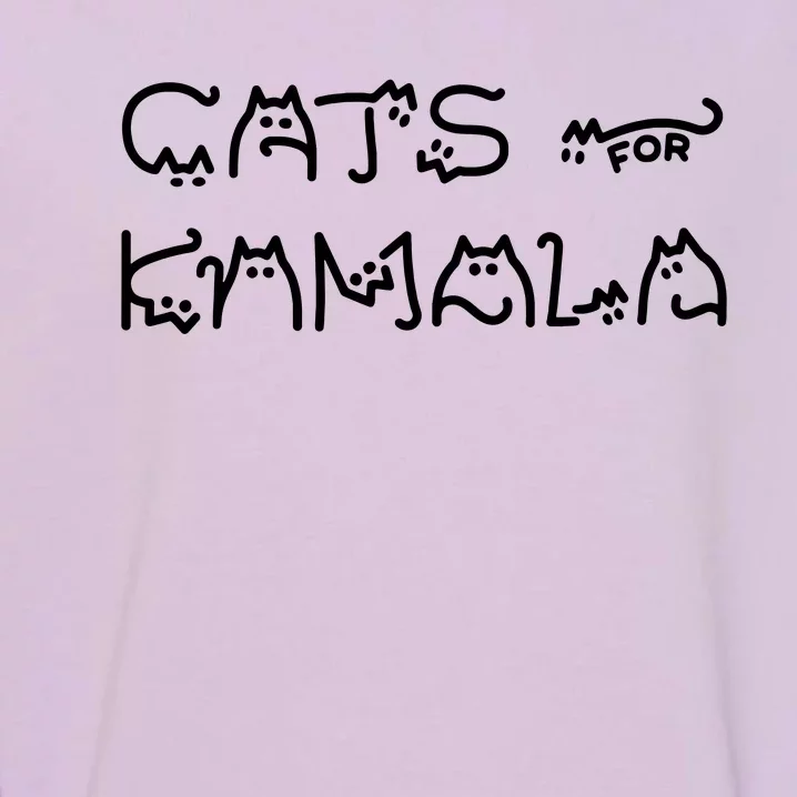 Cat For Kamala Kamala Harris Cat Lettering Positive Funny Garment-Dyed Sweatshirt