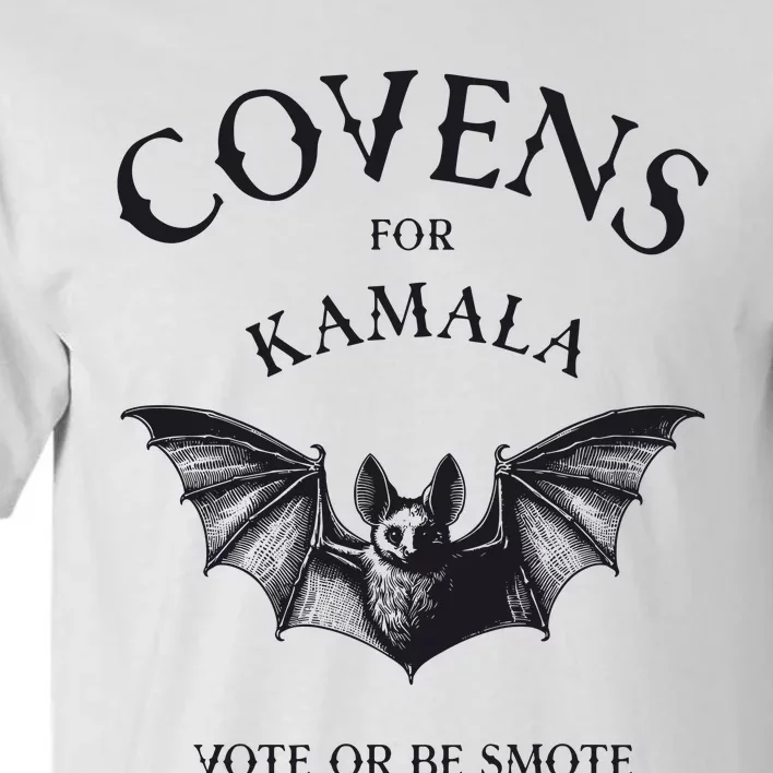 Covens For Kamala Tall T-Shirt