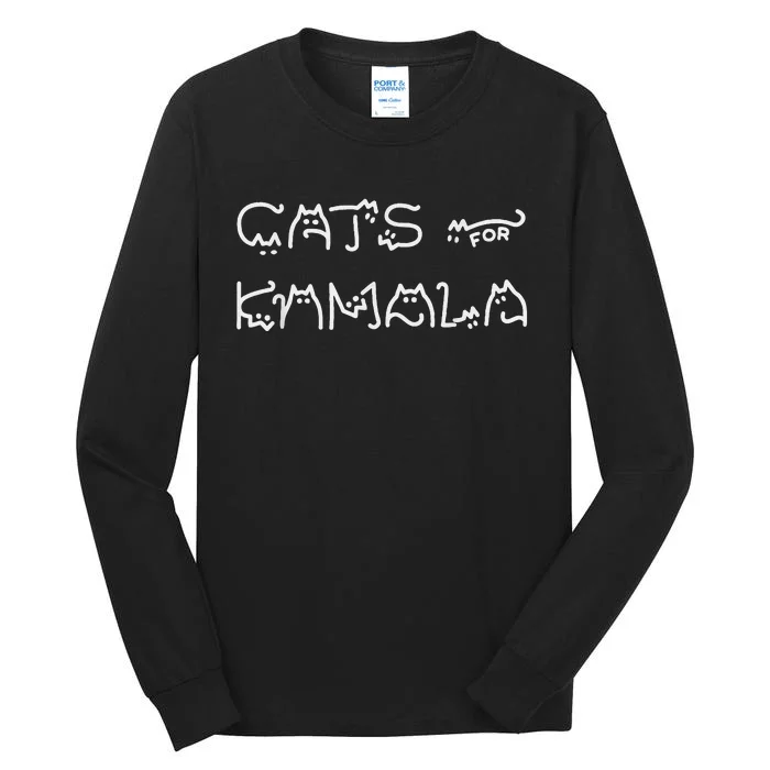 Cat For Kamala Kamala Harris Cat Lettering Positive Funny Tall Long Sleeve T-Shirt