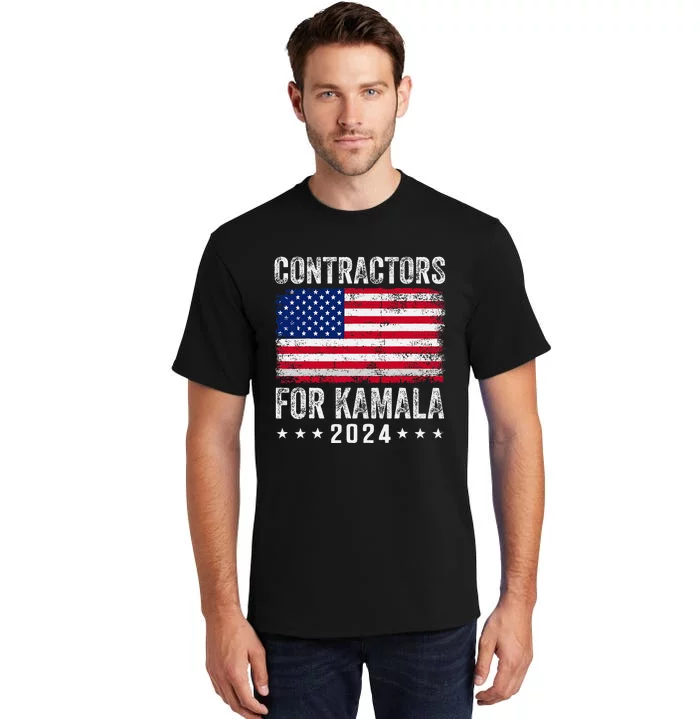 Contractors For Kamala 2024 Tall T-Shirt