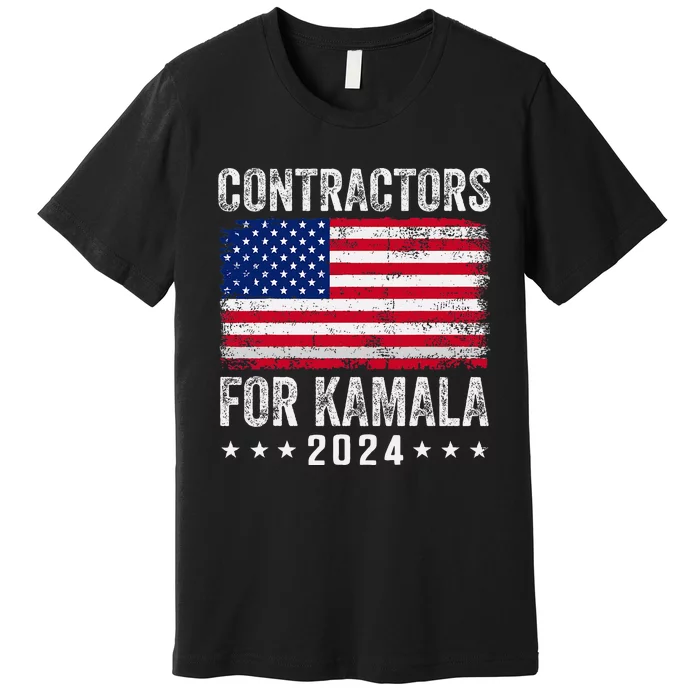 Contractors For Kamala 2024 Premium T-Shirt