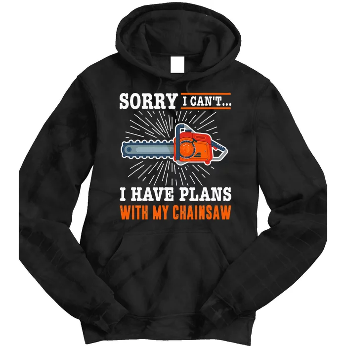 Chainsaw Funny Logging Lumberjack Woodcutter Tie Dye Hoodie