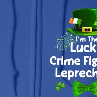 Crime Fighting Leprechaun St Patricks Day Police Officer Cop Gift Full Zip Hoodie