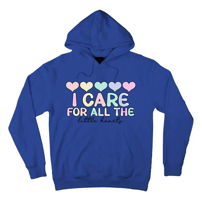 Care For Little Hearts End Of The Year Kindergarten Teacher Gift Hoodie