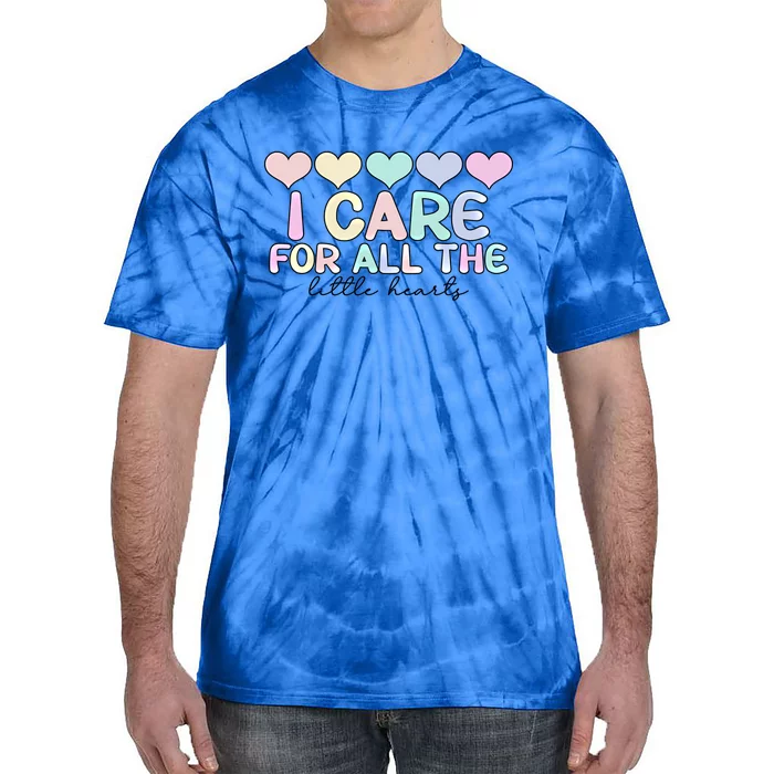 Care For Little Hearts End Of The Year Kindergarten Teacher Gift Tie-Dye T-Shirt