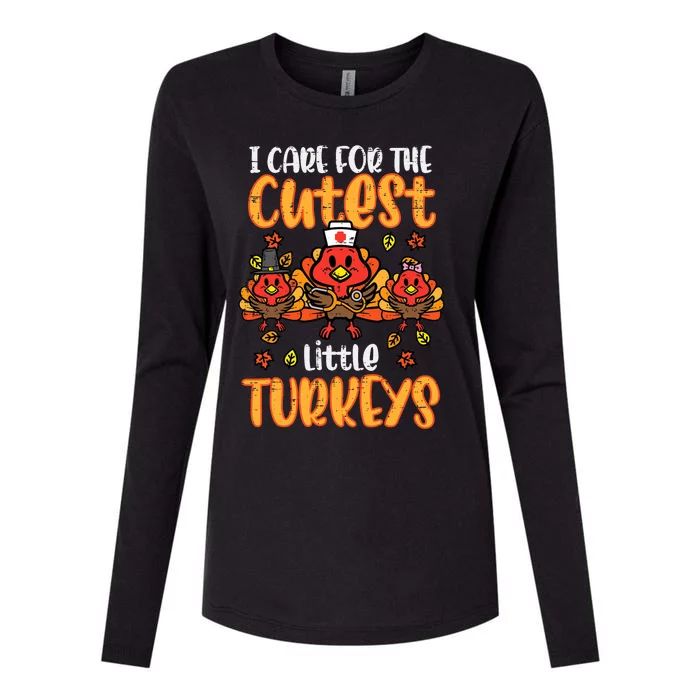 Care For Little Turkeys Nurse Fall Thanksgiving Scrub Top Womens Cotton Relaxed Long Sleeve T-Shirt