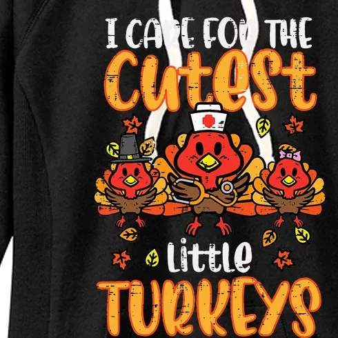 Care For Little Turkeys Nurse Fall Thanksgiving Scrub Top Women's Fleece Hoodie