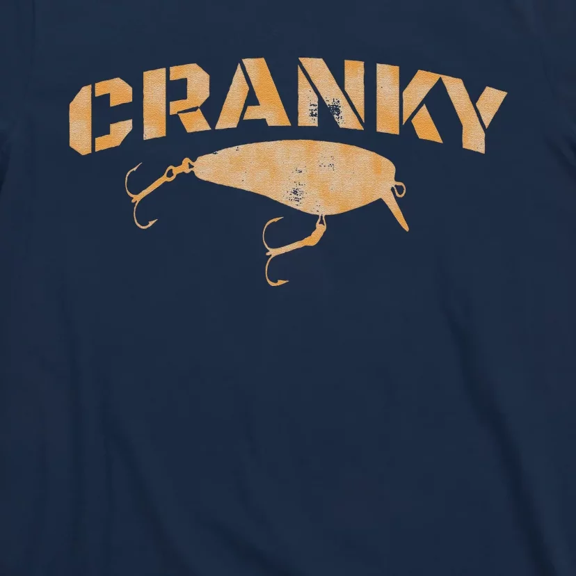 Crankbait Fishing Lure Cranky Funny Gift Ideas For Fishing T-Shirt