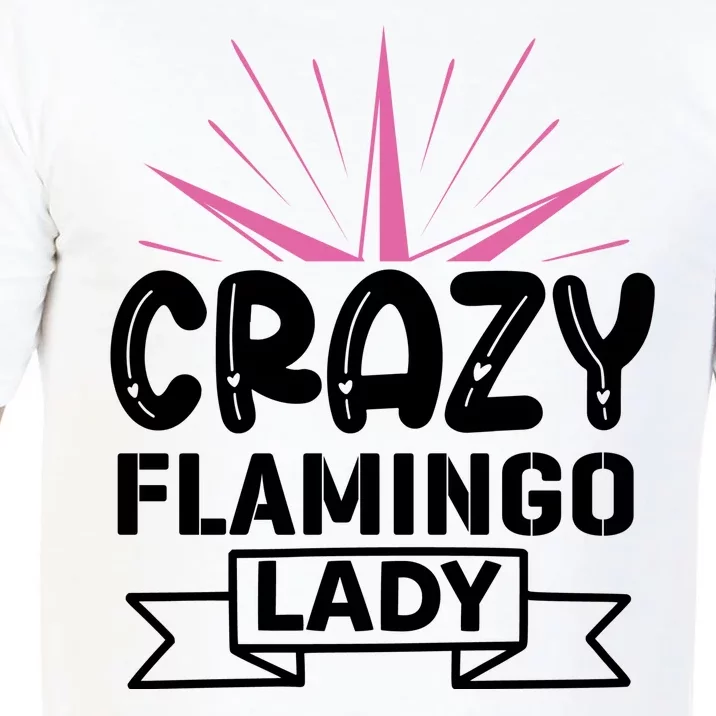 Crazy Flamingo Lady Comfort Colors T-Shirt