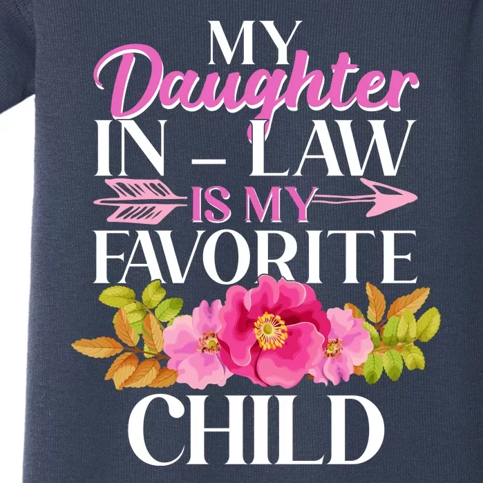 Cute Floral My Daughter In Law Is My Favorite Child Baby Bodysuit