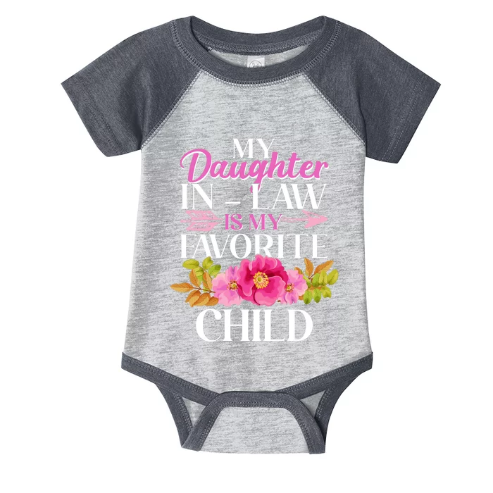 Cute Floral My Daughter In Law Is My Favorite Child Infant Baby Jersey Bodysuit