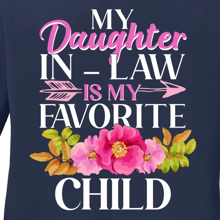 Cute Floral My Daughter In Law Is My Favorite Child Ladies Long Sleeve Shirt