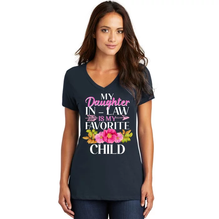 Cute Floral My Daughter In Law Is My Favorite Child Women's V-Neck T-Shirt