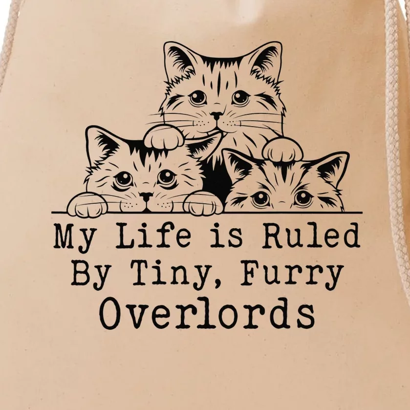 Cat Funny My Life is Ruled by a Tiny Furry Overlord Drawstring Bag