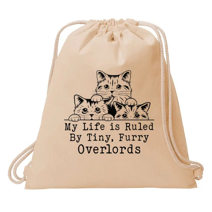 Cat Funny My Life is Ruled by a Tiny Furry Overlord Drawstring Bag