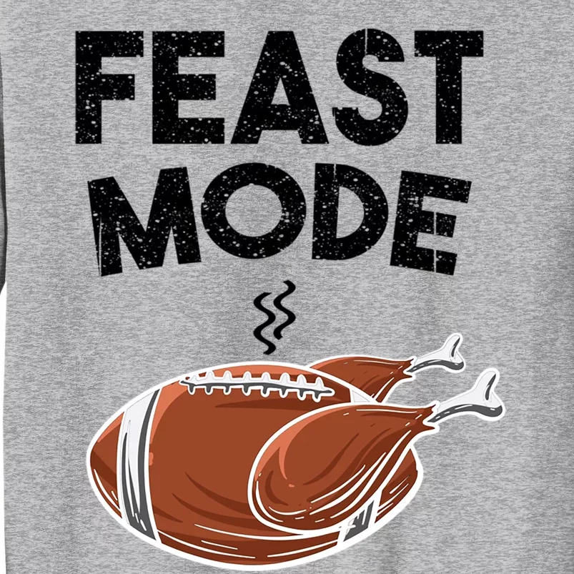 Cool Feast Mode Funny Turkey Football Thanksgiving Gift Cute Gift Sweatshirt