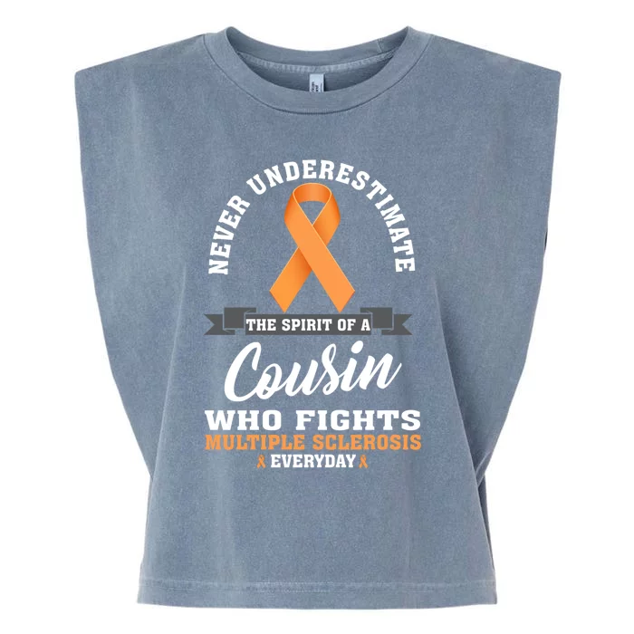 Cousin Fights Multiple Sclerosis Ms Warrior Gift Garment-Dyed Women's Muscle Tee