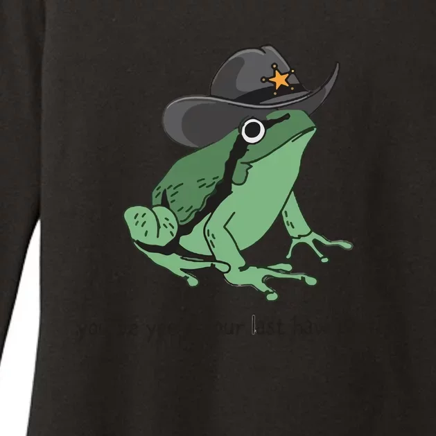 Cowboy Frog Meme You Just Yeed Your Last Haw Womens CVC Long Sleeve Shirt