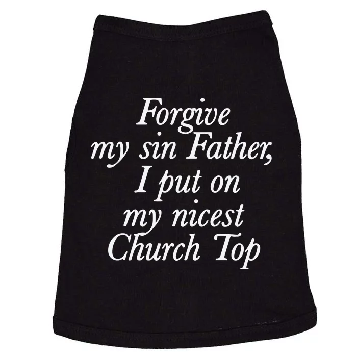 Chaewon Forgive My Sin Father I Put On My Nicest Church Top Doggie Tank