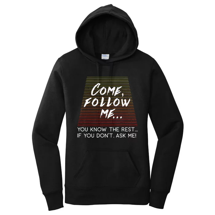 Come Follow Me Women's Pullover Hoodie